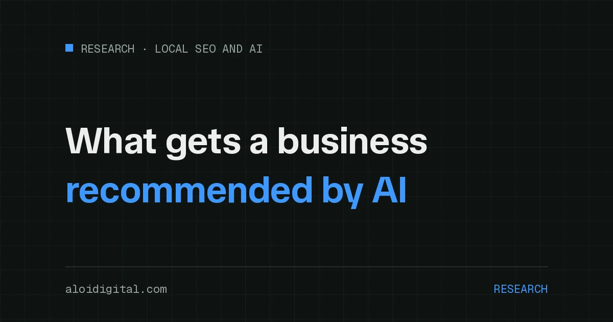 What gets a local business recommended by AI